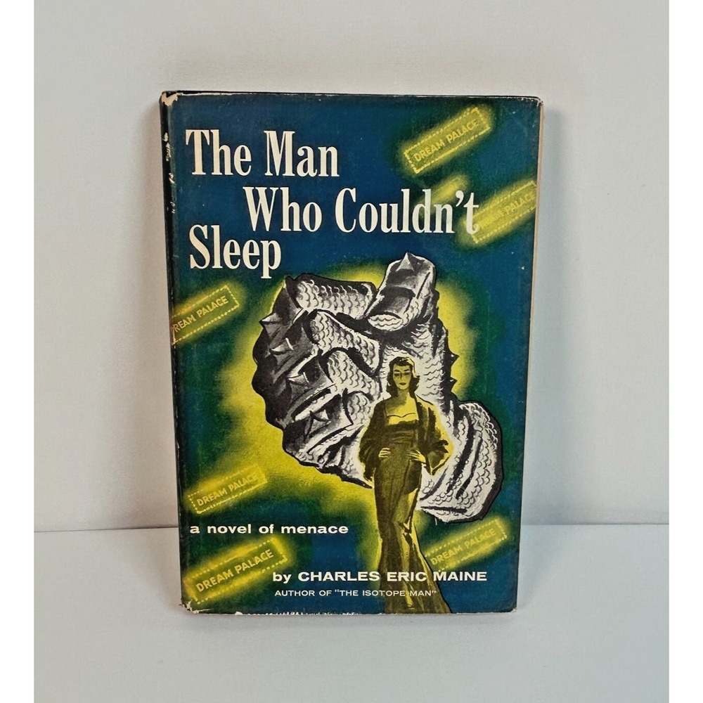 1956 The Man Who Couldn't Sleep Charles Eric Maine Science Fiction Hardcover HC
